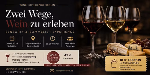 Zwei Wege, Wein zu erleben \u2013 Sensorik & Sommelier Experience l Berlin