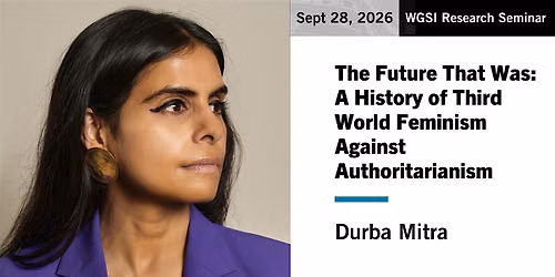 WGSI Research Seminar | Durba Mitra
