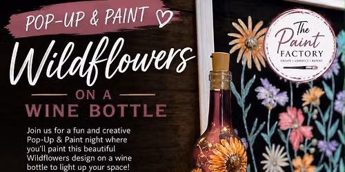 Pop Up and Paint - Wildflowers Bottle
