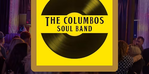 The Columbos Sould Band LIVE at The Duchess