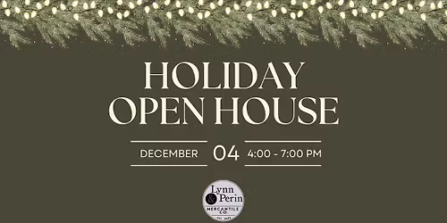 Lynn & Perin Holiday Open House