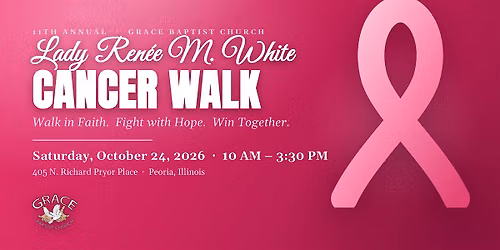 11th Annual Lady Ren\u00e9e M. White Cancer Walk