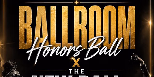 BALLROOM TOGETHER AWARDS BALL 2027 x THE NEW BALL ORDER
