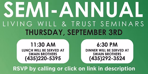Semi-Annual Living Will & Trust Seminars