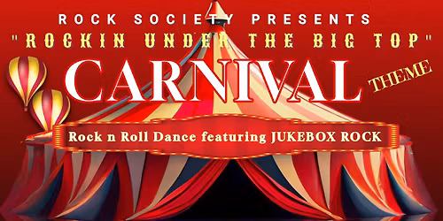 ROCKIN UNDER THE BIG TOP