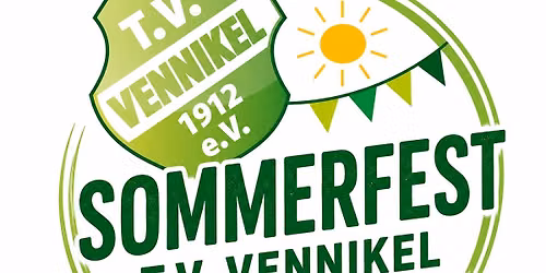 TV Vennikel Sommerfest - Drei Tage voller Musik, Sport und Gemeinschaft