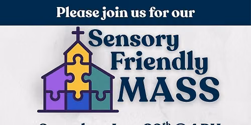 Sensory Friendly Mass