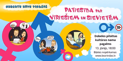 Stand Up "Paties\u012bba par v\u012brie\u0161iem un sieviet\u0113m"