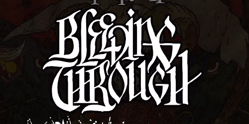 Bleeding Through - 20th Anniversary of "The Truth"