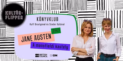 A mansfieldi kast\u00e9ly \/\/ Kult\u00farFlipper K\u00f6nyvklub \/\/ Austen250