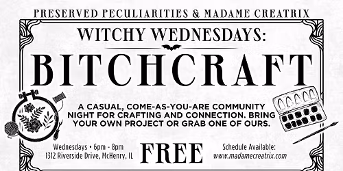 Witchy Wednesdays | B*tchcraft Nights in McHenry, IL