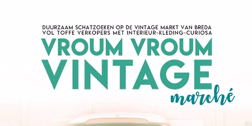 VINTAGE MARCH\u00c9 - buiten bij Pier15, Veilingkade 12, Breda