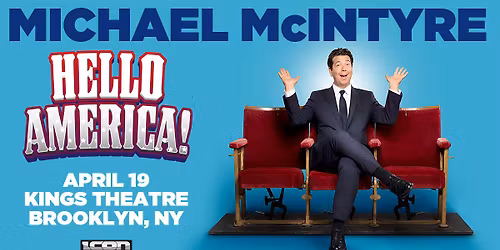 Michael McIntyre: Hello America!