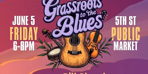 Grassroots to the Blues