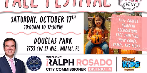 FALL EVENT!! Join Commissioner Ralph Rosado and Miami Kids Magazine