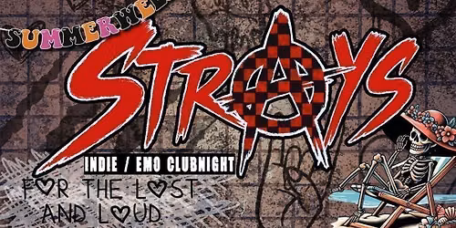 Strays - SUMMERWEEN!