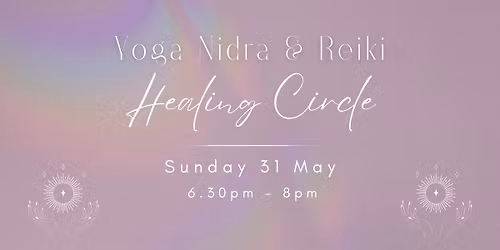 Yoga Nidra & Reiki Healing Circle 