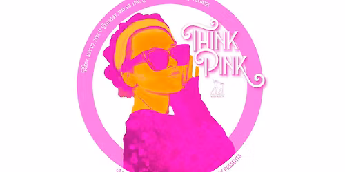 Think Pink! Proudly Presented by the dancers of Nutmeg's Dance and Theatre Co.