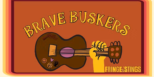 Brave Buskers