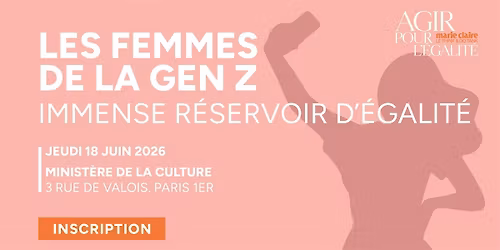 Agir Pour l'\u00c9galit\u00e9 - Think & Do Tank Marie Claire