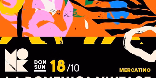 La Domenica Vintage al MONK Roma