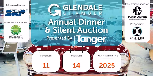 Glendale Chamber Annual Dinner & Silent Auction