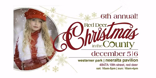 Red Deer Christmas in the County - 6th Annual