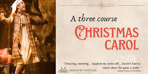 A Three Course Christmas Carol