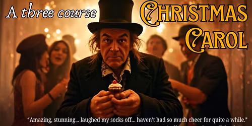 A Three Course Christmas Carol