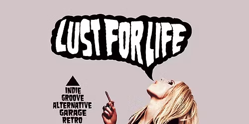 Lust For Life