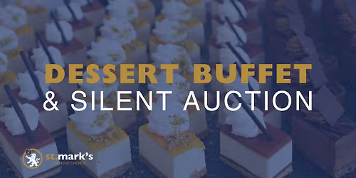 CWL Christmas Dessert Buffet and Silent Auction