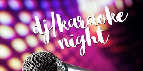 Karaoke with DJ Tony