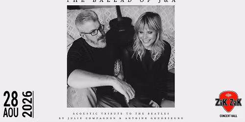 The Ballad of J&A I ZIK ZAK