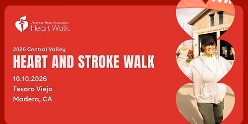 2026 Central Valley Heart and Stroke Walk