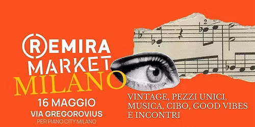 VINTAGE MARKET & PIANO CITY MILANO