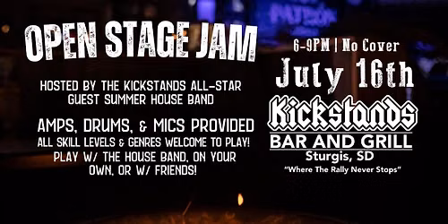Open Stage Jam | Kickstands Sturgis