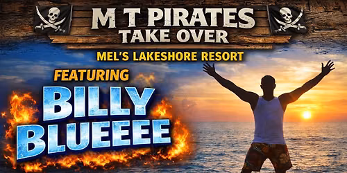 \ud83c\udff4\u200d\u2620\ufe0f\ud83d\udd25M T PIRATES TAKE OVER MELS LAKESHORE RESORT! \ud83c\udff4\u200d\u2620\ufe0f\ud83d\udd25