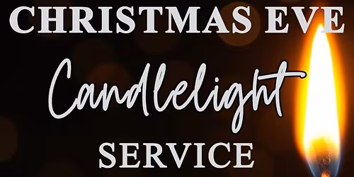 Christmas Eve Candlelight Service