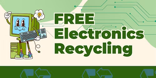 Electronics Recycling Event & Take-it-Apart Family Activity