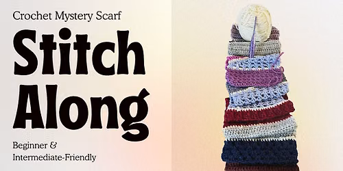 A Journey Through Stitches: Mystery Scarf Stitch Along
