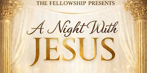 A Night With Jesus