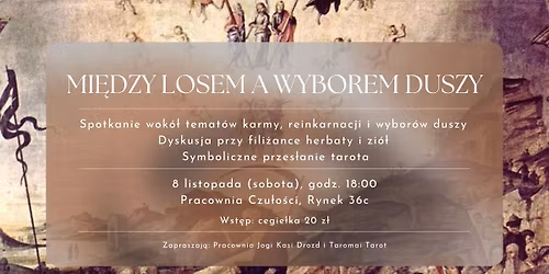 MI\u0118DZY LOSEM A WYBOREM DUSZY