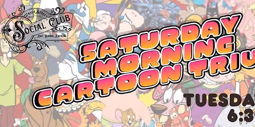 Saturday Morning Cartoons Trivia Night!