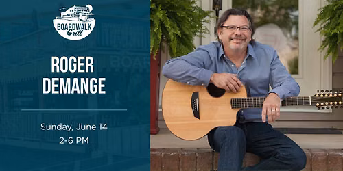 Roger DeMange | Live at Boardwalk Grill