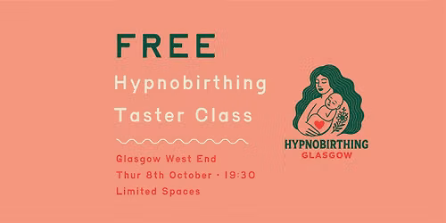 FREE Hypnobirthing Taster Class (Glasgow West End)