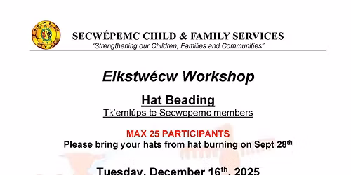 Elkstw\u00e9cw Workshop: Hat Beading (TteS Members Only)