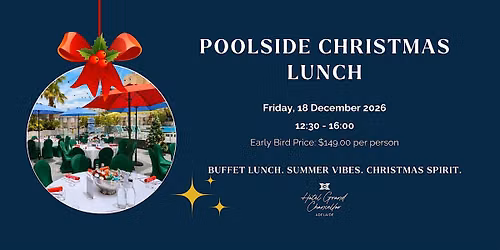 Christmas Lunch by the Pool - Hotel Grand Chancellor Adelaide