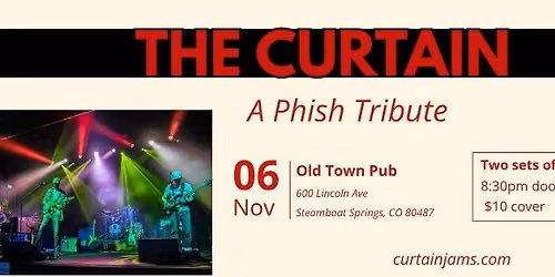 The Curtain: A Phish Tribute - OTP Debut
