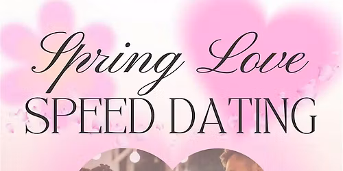 \u201cSpring Love\u201d Speed Dating Night for Creative Entrepreneurs