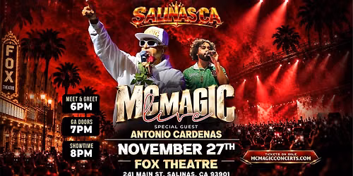 MC Magic Live Salinas